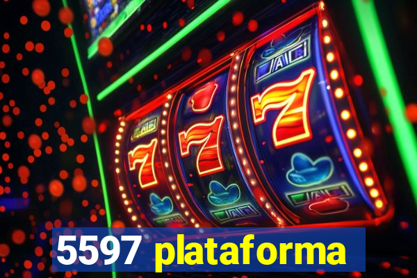 5597 plataforma